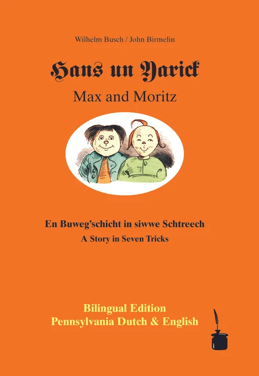 Hans un Yarick / Max and Moritz