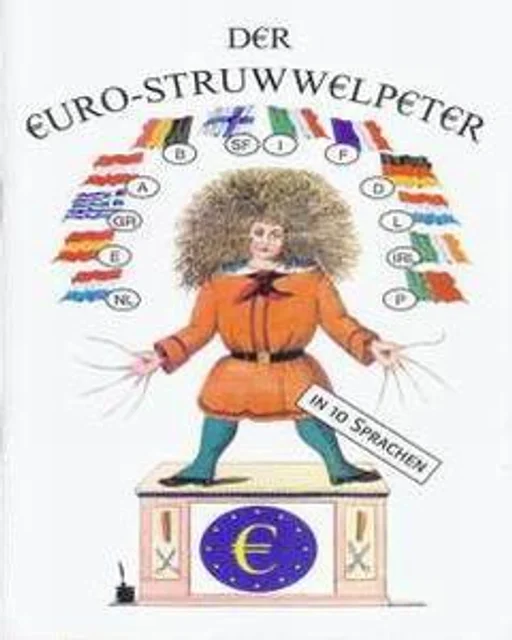 Der Euro-Struwwelpeter in 10 Sprachen