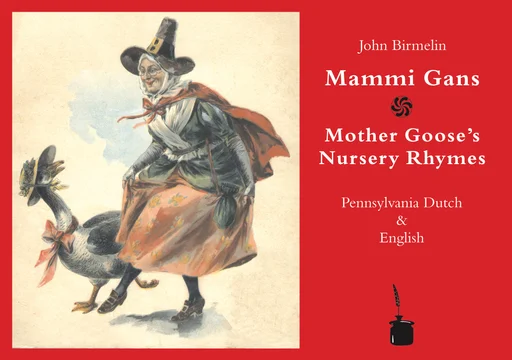 Mammi Gans / Mother Gooses's Nursery Rhymes